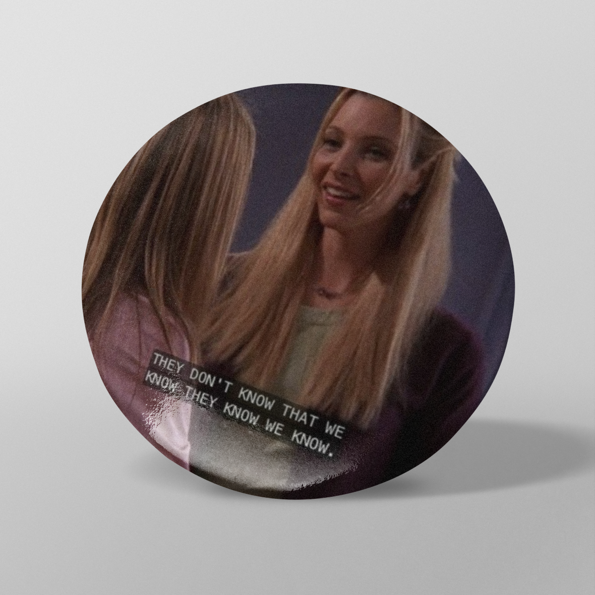 Chapitas Friends/Phoebe Buffay