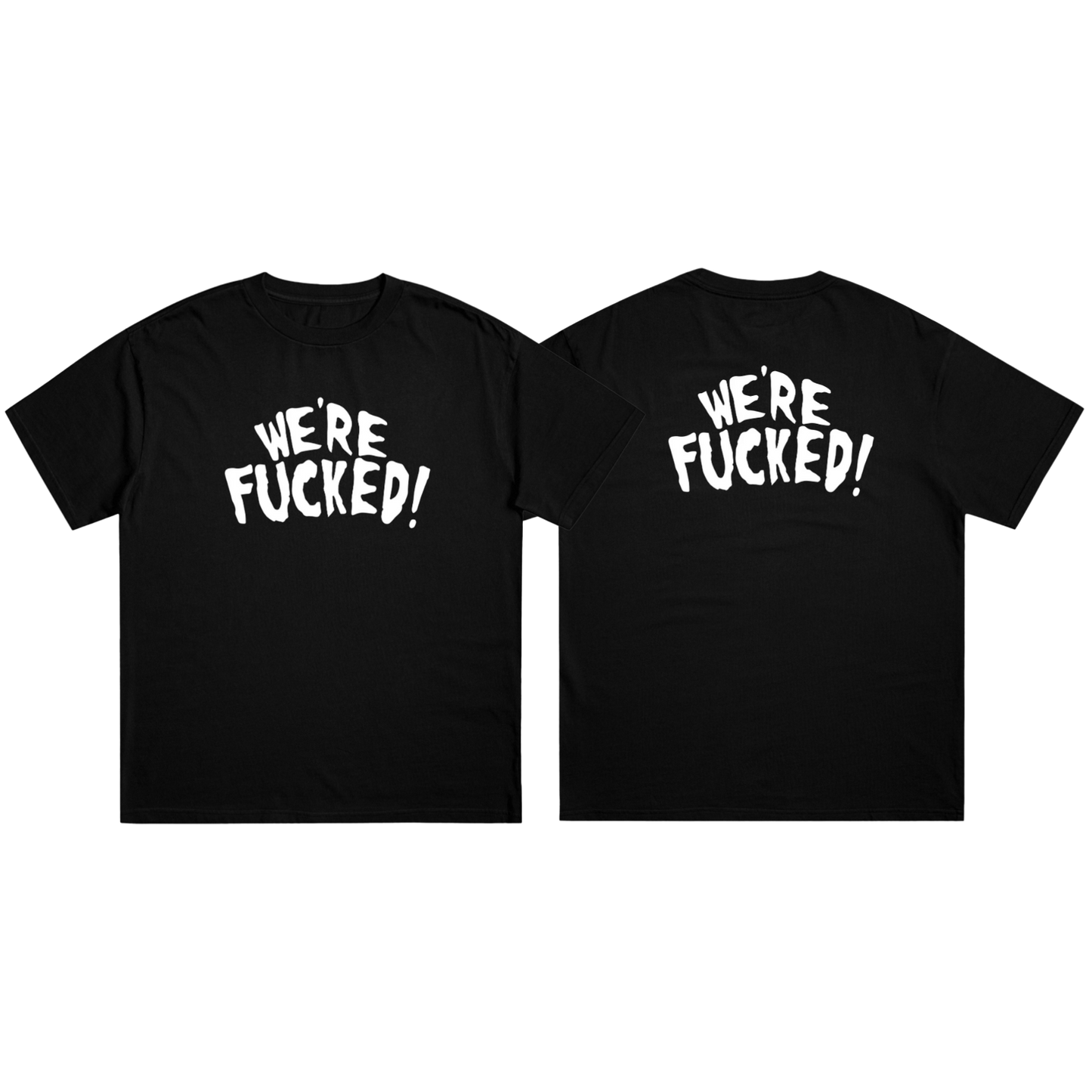 We´re Fucked!