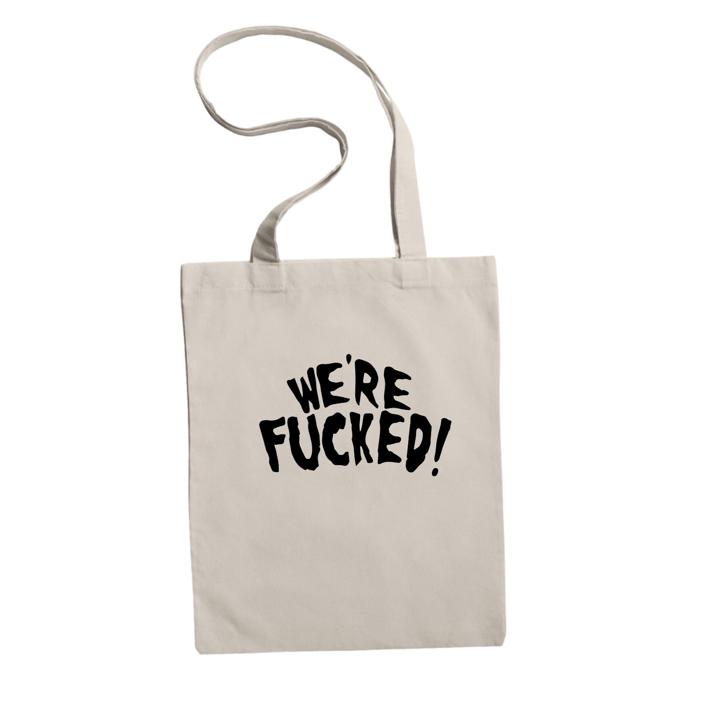 Totebag - We´re Fucked!