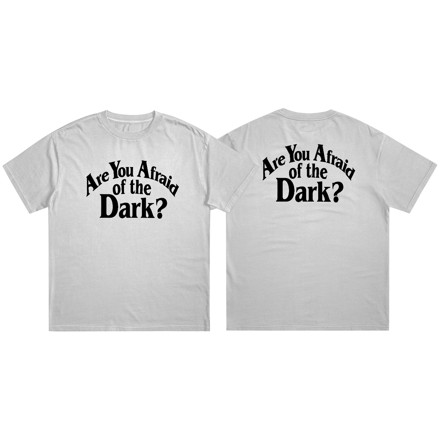 Are You Afraid Of The Dark?