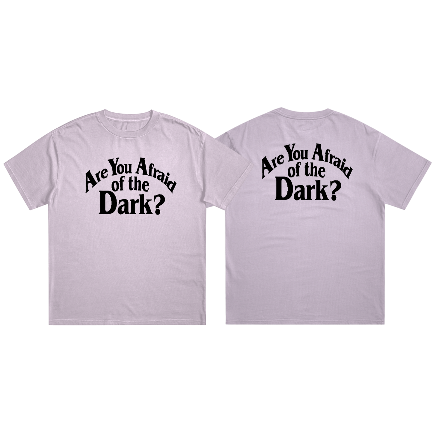 Are You Afraid Of The Dark?