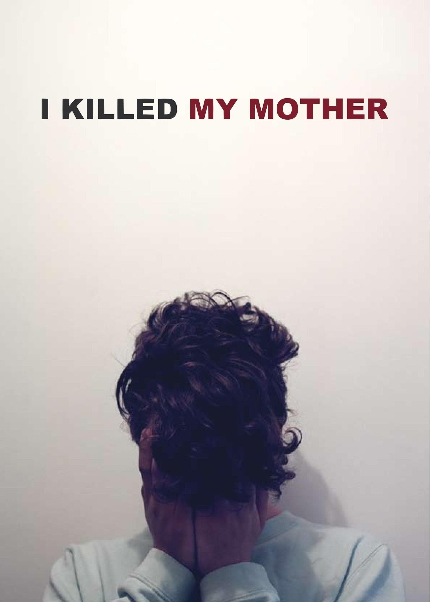 Poster: I Killed My Mother