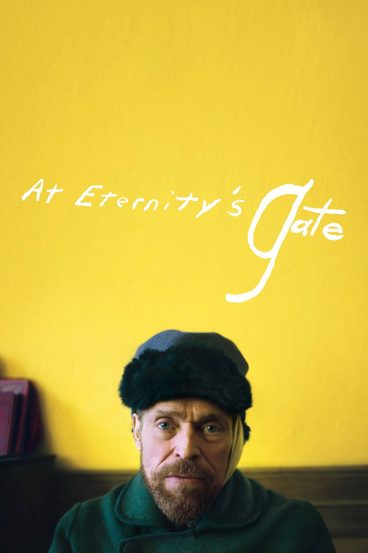 Poster: at eternity's gate