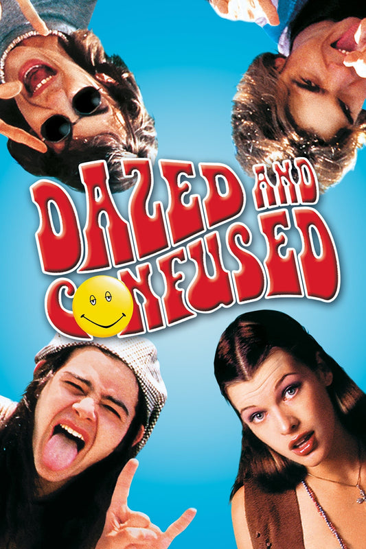 Poster: Dazed and confused